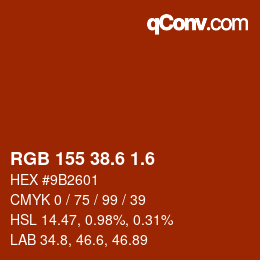 カラーコード: RGB 155 38.6 1.6 | qconv.com