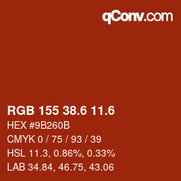 カラーコード: RGB 155 38.6 11.6 | qconv.com