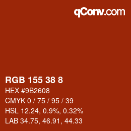 Código de color: RGB 155 38 8 | qconv.com
