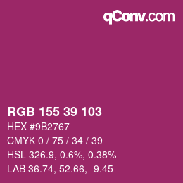 颜色代码: RGB 155 39 103 | qconv.com