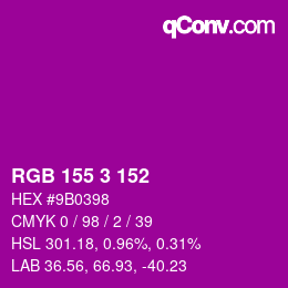 颜色代码: RGB 155 3 152 | qconv.com