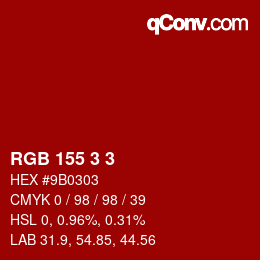 カラーコード: RGB 155 3 3 | qconv.com