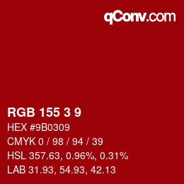 カラーコード: RGB 155 3 9 | qconv.com