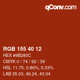 カラーコード: RGB 155 40 12 | qconv.com
