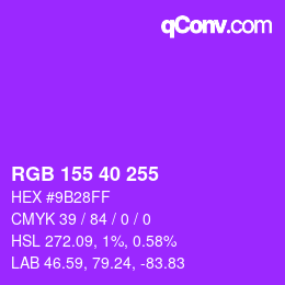 Color code: RGB 155 40 255 | qconv.com