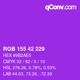 颜色代码: RGB 155 42 229 | qconv.com