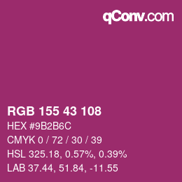 カラーコード: RGB 155 43 108 | qconv.com