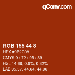 Color code: RGB 155 44 8 | qconv.com