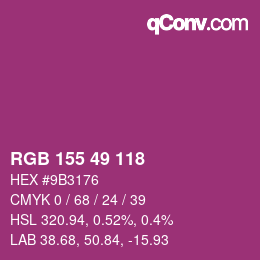 Color code: RGB 155 49 118 | qconv.com