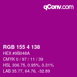 カラーコード: RGB 155 4 138 | qconv.com