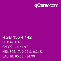 Color code: RGB 155 4 142 | qconv.com