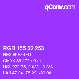 Color code: RGB 155 52 253 | qconv.com