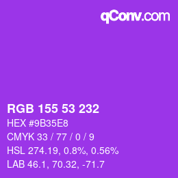 Color code: RGB 155 53 232 | qconv.com