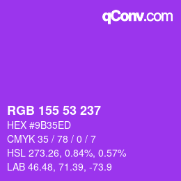 颜色代码: RGB 155 53 237 | qconv.com
