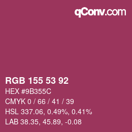 カラーコード: RGB 155 53 92 | qconv.com