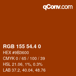 カラーコード: RGB 155 54.4 0 | qconv.com