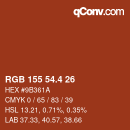 カラーコード: RGB 155 54.4 26 | qconv.com