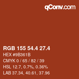 カラーコード: RGB 155 54.4 27.4 | qconv.com