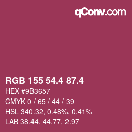カラーコード: RGB 155 54.4 87.4 | qconv.com