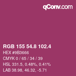 カラーコード: RGB 155 54.8 102.4 | qconv.com