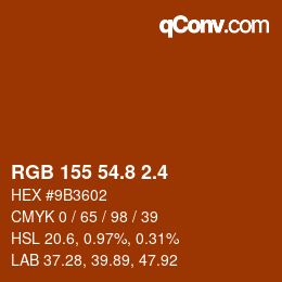 カラーコード: RGB 155 54.8 2.4 | qconv.com