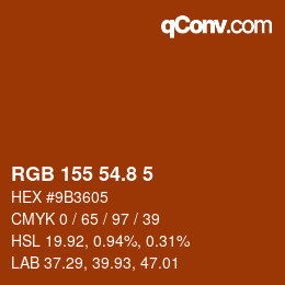 カラーコード: RGB 155 54.8 5 | qconv.com