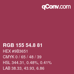 カラーコード: RGB 155 54.8 81 | qconv.com