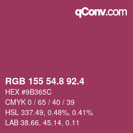 カラーコード: RGB 155 54.8 92.4 | qconv.com