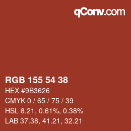 Farbcode: RGB 155 54 38 | qconv.com