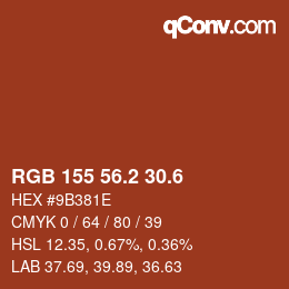 カラーコード: RGB 155 56.2 30.6 | qconv.com