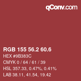 カラーコード: RGB 155 56.2 60.6 | qconv.com