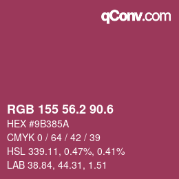 カラーコード: RGB 155 56.2 90.6 | qconv.com