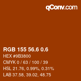 カラーコード: RGB 155 56.6 0.6 | qconv.com