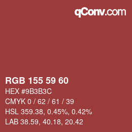 颜色代码: RGB 155 59 60 | qconv.com