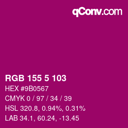 颜色代码: RGB 155 5 103 | qconv.com