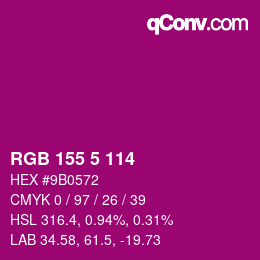 カラーコード: RGB 155 5 114 | qconv.com