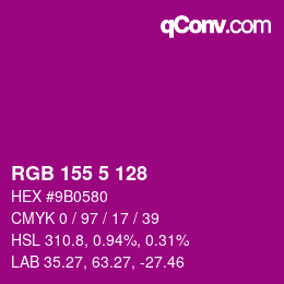 カラーコード: RGB 155 5 128 | qconv.com