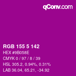 Color code: RGB 155 5 142 | qconv.com