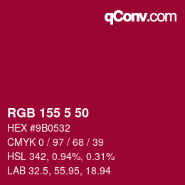 Color code: RGB 155 5 50 | qconv.com