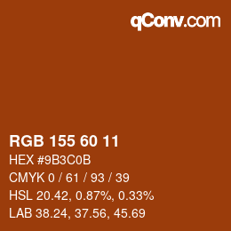 カラーコード: RGB 155 60 11 | qconv.com