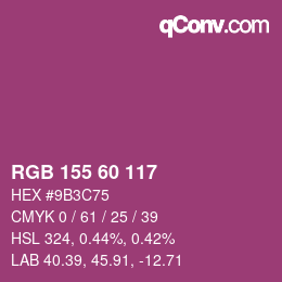 颜色代码: RGB 155 60 117 | qconv.com