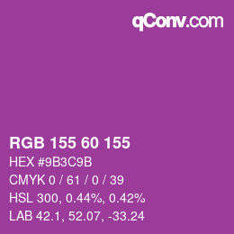 カラーコード: RGB 155 60 155 | qconv.com
