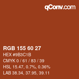 Color code: RGB 155 60 27 | qconv.com