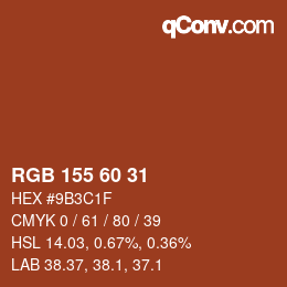 カラーコード: RGB 155 60 31 | qconv.com