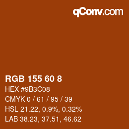 Código de color: RGB 155 60 8 | qconv.com