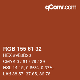 カラーコード: RGB 155 61 32 | qconv.com