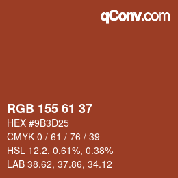 カラーコード: RGB 155 61 37 | qconv.com