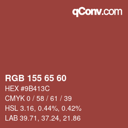 カラーコード: RGB 155 65 60 | qconv.com