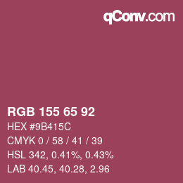 カラーコード: RGB 155 65 92 | qconv.com