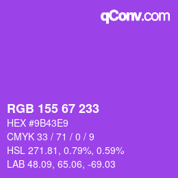 Color code: RGB 155 67 233 | qconv.com